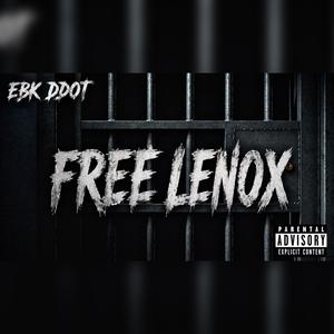 EBK Ddott - Free Lenox (Explicit)