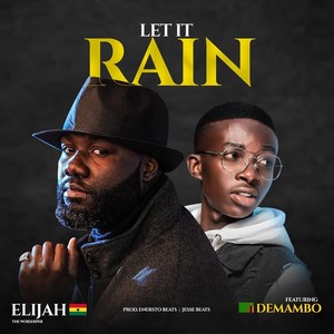 Let It Rain (feat. Demambo)