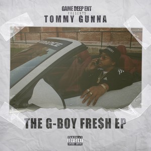 The G-Boy Fresh EP (Explicit)