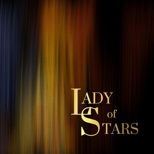 Lady Of Stars (feat. Anchal Khansili)