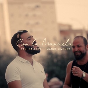 Con la Manuela (Explicit)