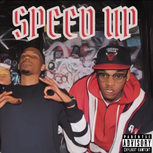 SPEED UP (Explicit)