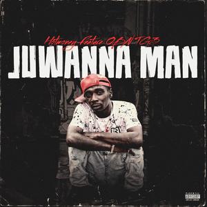 Juwanna man (Explicit)