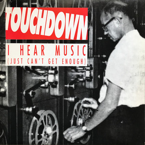 I Hear Music (Just Can't Get Enough)