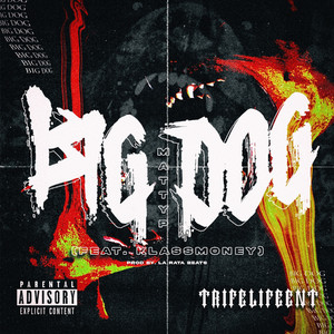 Big Dog (Explicit)