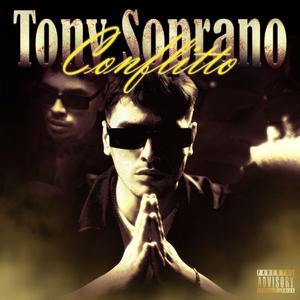 Tony Soprano (feat. TTARAF) (Explicit)