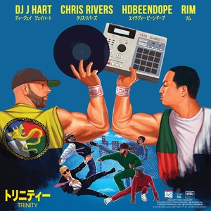 Trinity(feat. Chris Rivers, HDBeenDope & Rim) (Explicit)