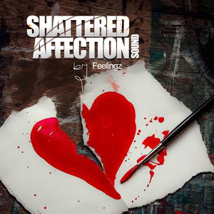 Shattered Affection Sound