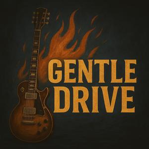 Gentle Drive