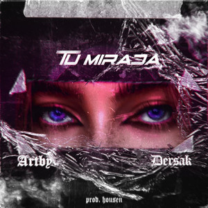 Tu mirada(feat. Dersak)