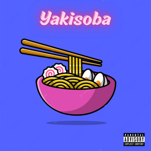 Yakisoba (Explicit)