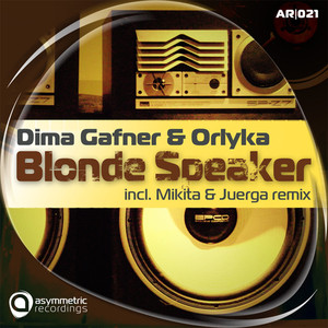 Blonde Speaker (Mikita & Juerga Remix)