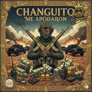 Changuito Me Apodaron..