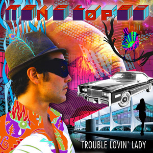 Trouble Lovin' Lady