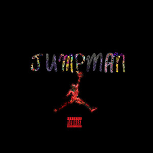 Jumpman (Explicit)