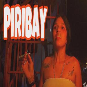 Piribay (feat. Mc el gánster) [Audio oficial] [Explicit]