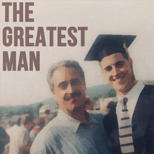 The Greatest Man