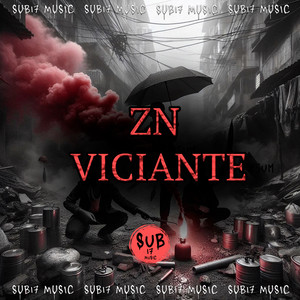 ZN VICIANTE (Explicit)