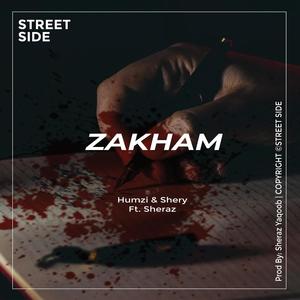 Zakham (feat. Sheraz)