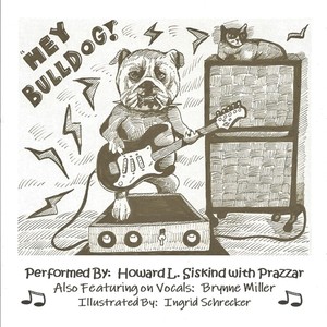 Hey Bulldog (feat. Brynne Miller & Prazzar) [Explicit]