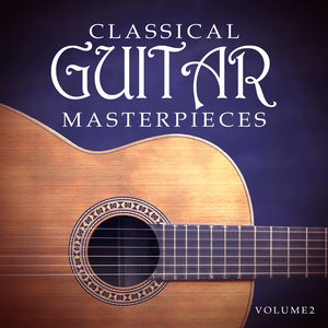 Classical Guitar Masterpieces Vol 2