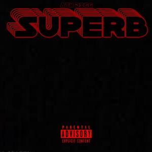 Superb (Explicit)