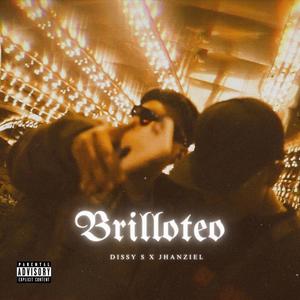 BRILLOTEO (feat. Jhanziel) [Explicit]