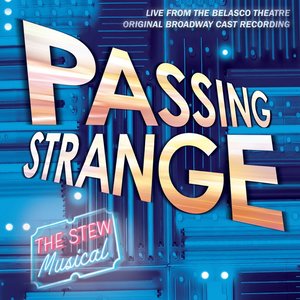 Passing Strange (Original Cast Recording)