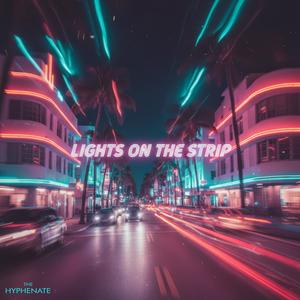 Lights On the Strip