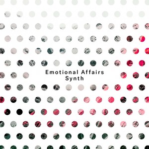 Emotional Affairs (Synth)