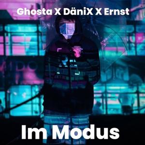 Im Modus (feat. Ernst) (Explicit)