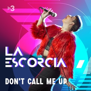 Don't Call Me Up (En Directe)