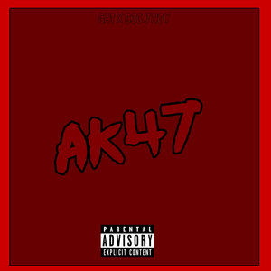 Ak47 (Explicit)