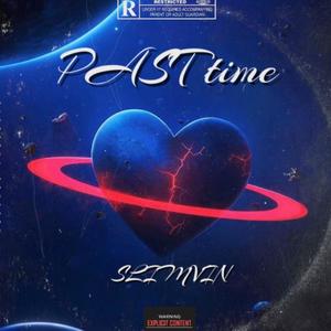 Past Time (Explicit)