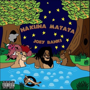 Hakuna Matata (Explicit)