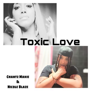 Toxic Love (Explicit)