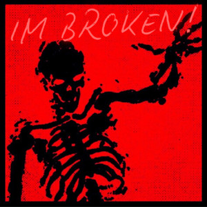 IM BROKEN! (Explicit)