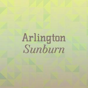 Arlington Sunburn