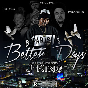 Better Days (Explicit)