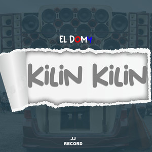 Kilin Kilin (Explicit)