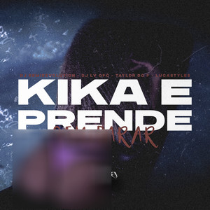 Kika e Prende Sem Parar