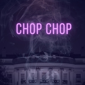 Chop Chop