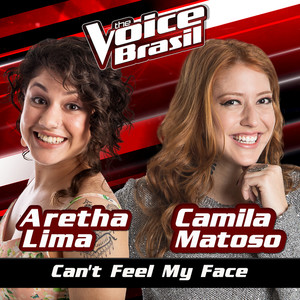 Can't Feel My Face (The Voice Brasil 2016)