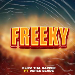 FREEKY (feat. Verse blade) [Explicit]