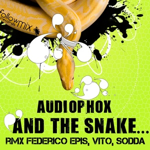 And The Snake... (Federico Epis Remix)