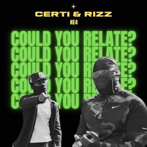 COULD YOU RELATE (Explicit)