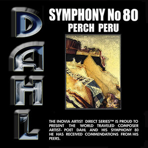 Symphony No 80 Pearch Peru 1. Sky Bridge