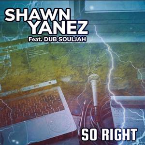 So Right (feat. Dub Souljah)