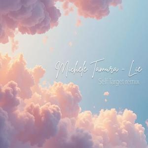 Lie (feat. Michele Tamura)