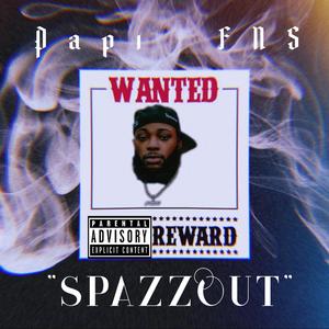 SpazzOut (Explicit)